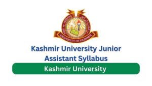 Junior Assistant Kashmir University Syllabus