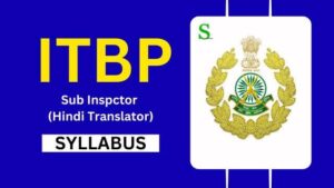 ITBP SI Hindi Translator Syllabus